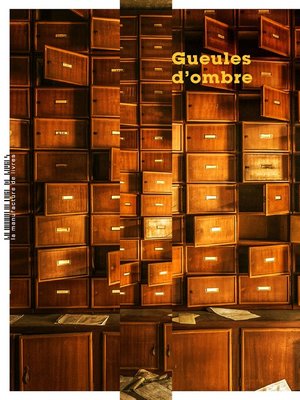 cover image of Gueules d'ombre